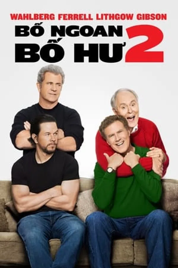 Poster phim Bố Ngoan, Bố Hư 2 trên Phim Mới