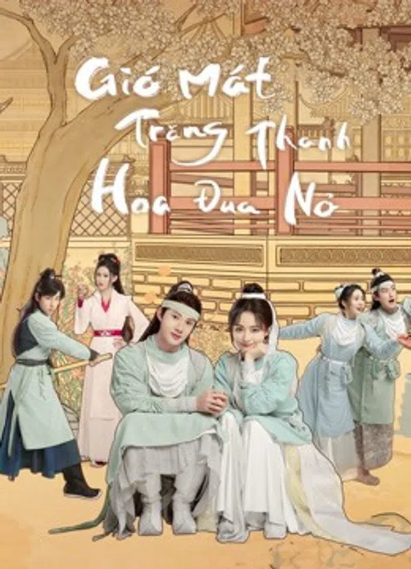 Poster phim Gió Mát Trăng Thanh Hoa Đua Nở trên Phim Mới